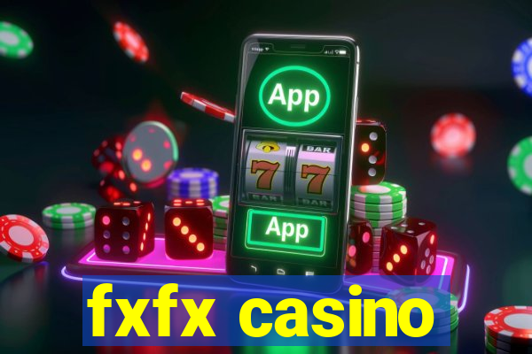 fxfx casino